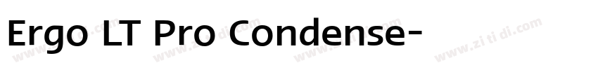 Ergo LT Pro Condense字体转换 Ergo LT Pro Condense字体转换